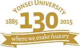 YONSEI UNIVERSITY 130 where we make history